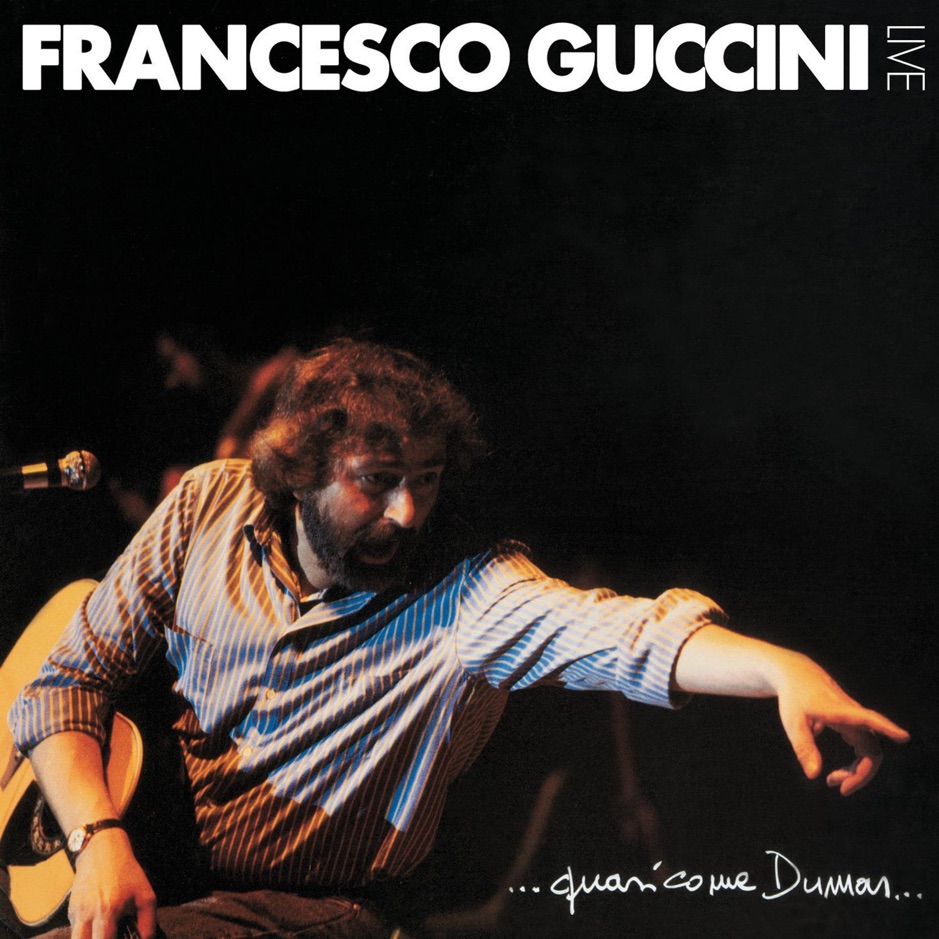 Francesco Guccini - Quasi Come Dumas